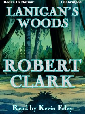 cover image of Lanigan's Woods